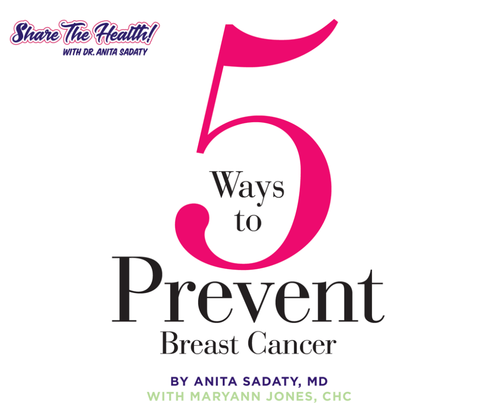5 Simple Steps To Reduce Your Risk Of Breast Cancer • Dr Sadaty