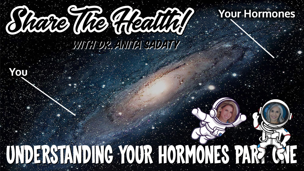 Understanding Your Hormones Video Series Part 1